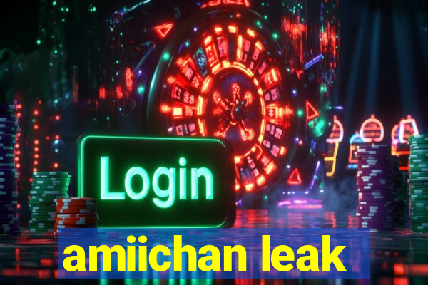 amiichan leak